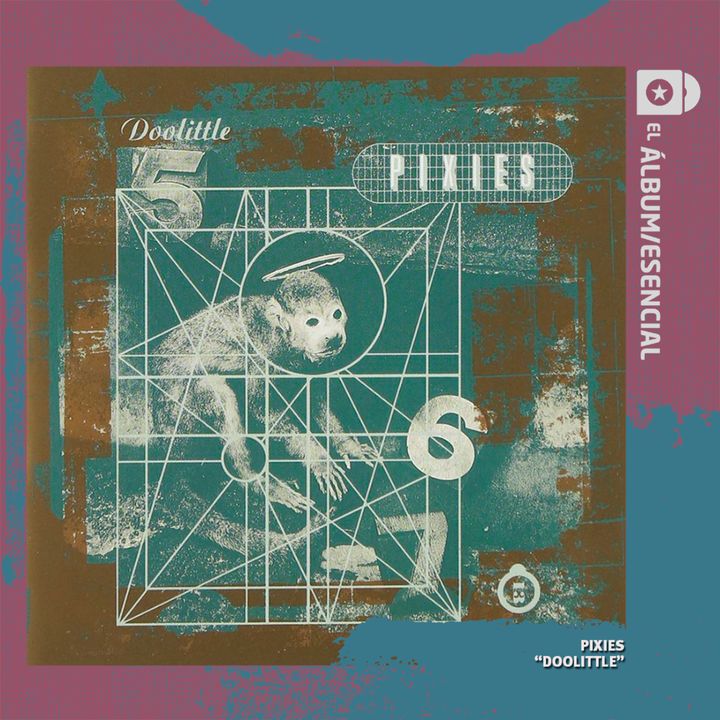 EP. 078: "Doolittle" de Pixies