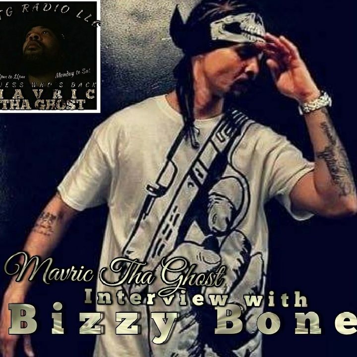 The City With Host Mavric Tha Ghost With Special Guest Bizzy Bone