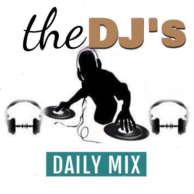 The DJ's Daily Mix
