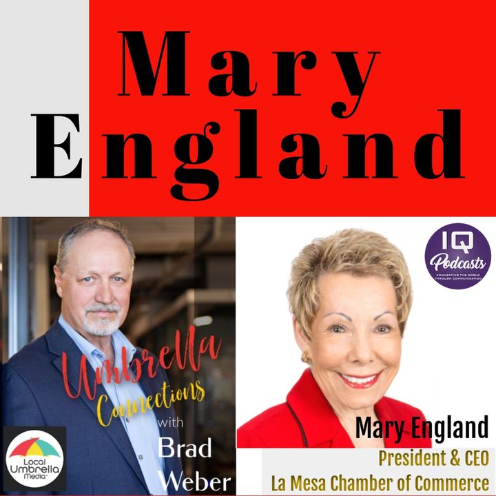 Mary England on Local Umbrella Connections with Brad Weber Ep 404