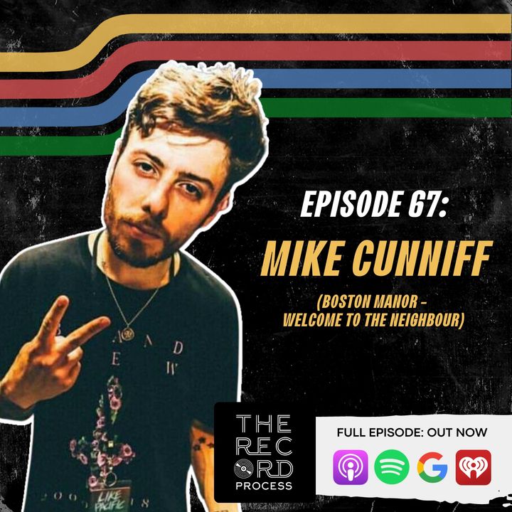 EP. 67 - Mike Cunniff Of Boston Manor Welcomes Us To Their Neighborhood