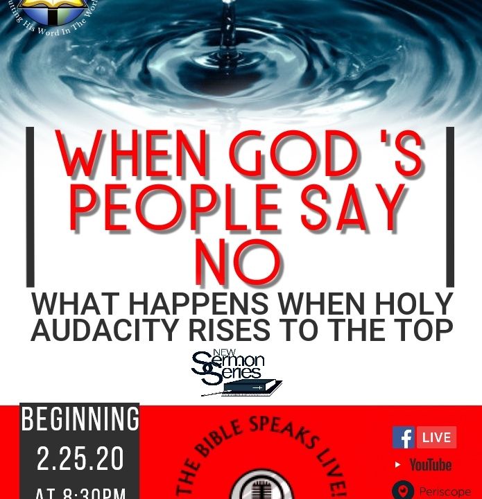 TBS LIVE! 2.25.20 | When God's People Say No:The Blessings Of Disobedience