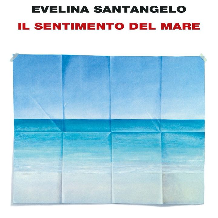 Evelina Santangelo "Il sentimento del mare"