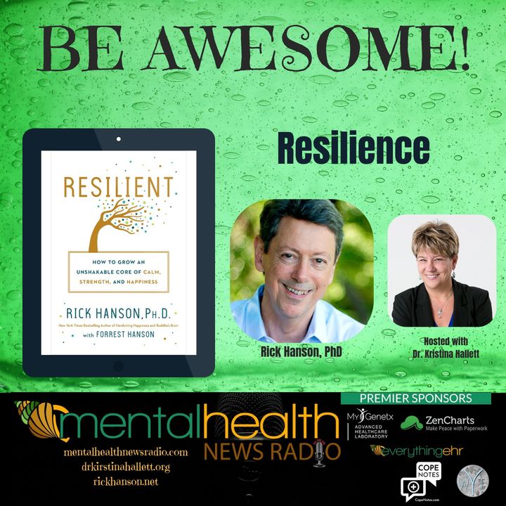 Be Awesome: Resilience with Rick Hanson, PhD