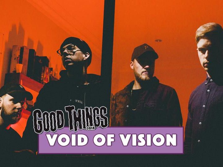 VOID OF VISION Hysterically Good Things