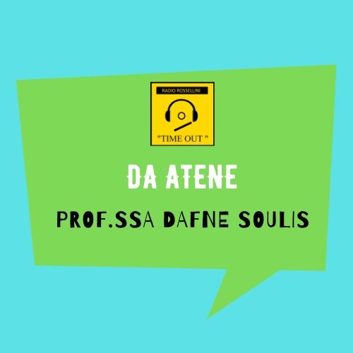 Da Atene - Prof.ssa Dafne Soulis