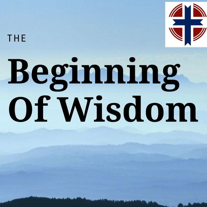 The Beginning Of Wisdom