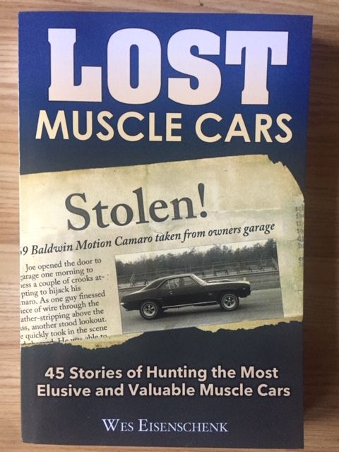 Lost Muscle Cars - Wes Eisenschenk