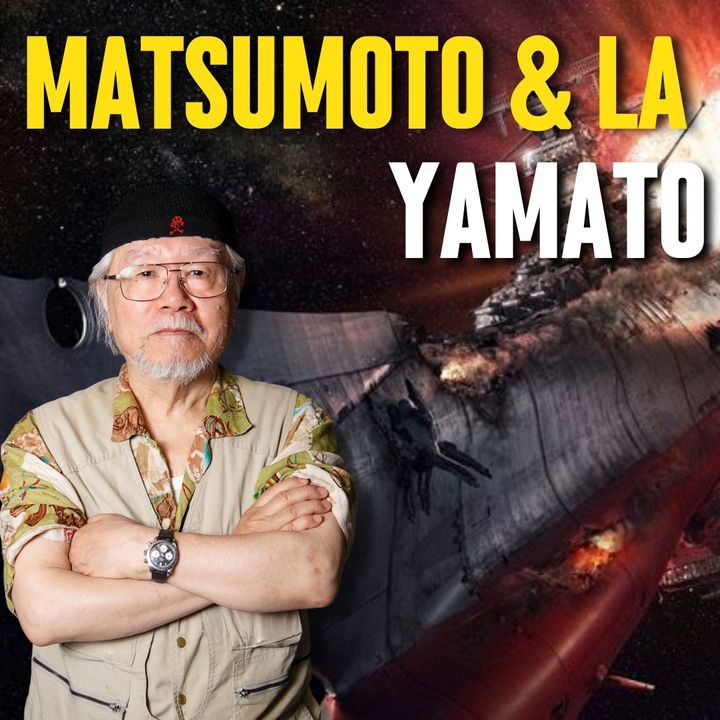 Leiji Matsumoto & La Yamato
