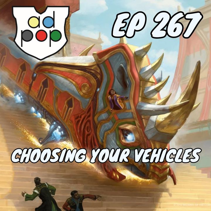 Commander ad Populum, Ep 267 - Choosing Your Vehicles
