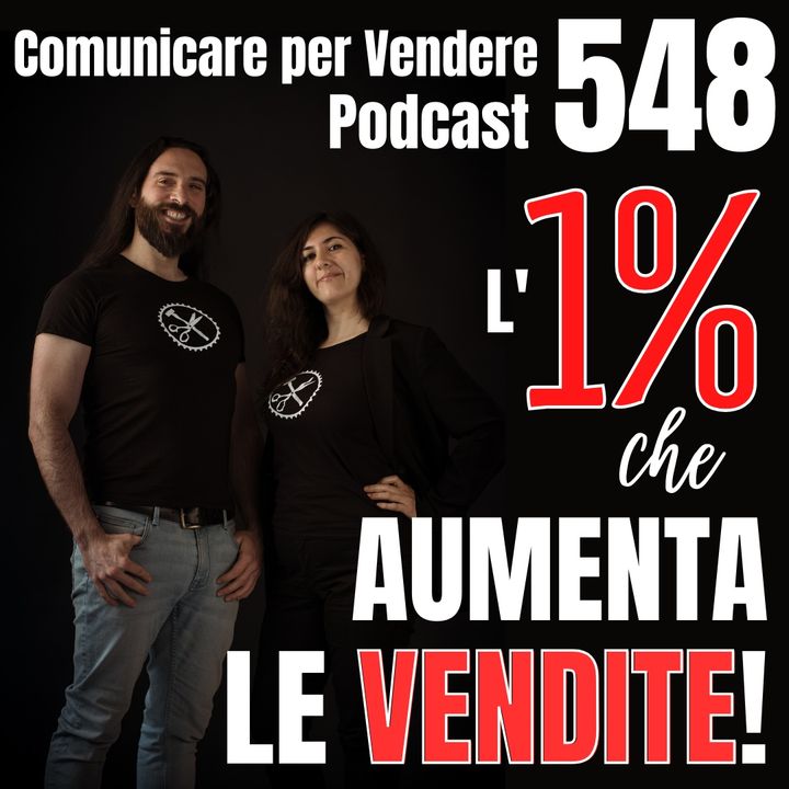548 - L'1 che aumenta le tue vendite
