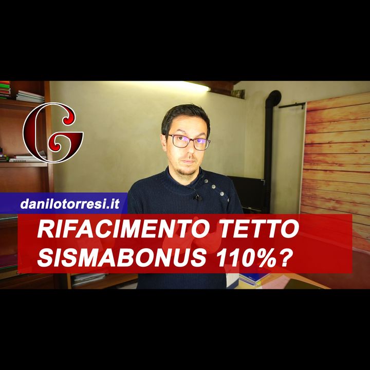 Rifacimento del tetto col Super Sismabonus 110%