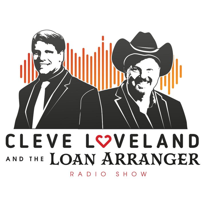 Cleve Loveland and The Loan Arranger