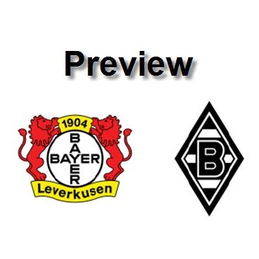 Preview - Leverkusen Vs Mgladbach