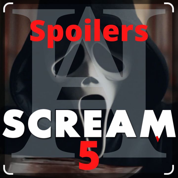 Scream 5 Commentary & Major Spoilers While InSIde A WarZone Full Of GunFire