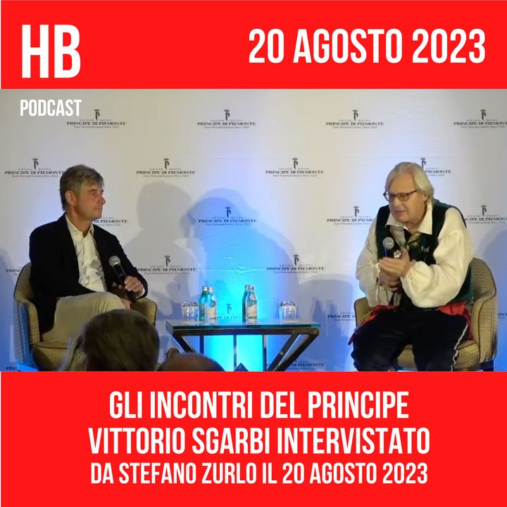 Gli incontri del Principe | Vittorio Sgarbi intervistato da Stefano Zurlo il 20 agosto 2023