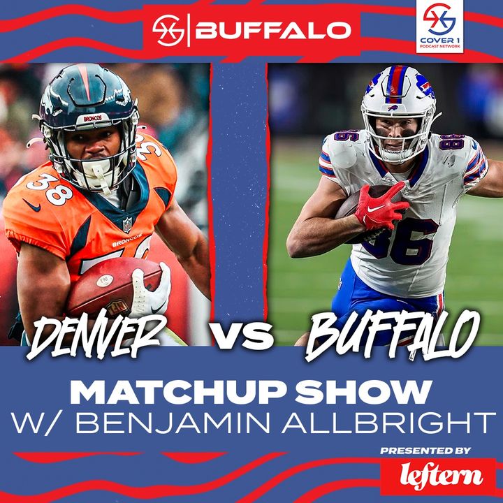 Buffalo Bills vs Denver Broncos Preview with Ben Allbright| C1 BUF