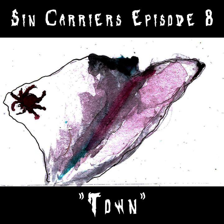 Sin Carriers 8 - Town