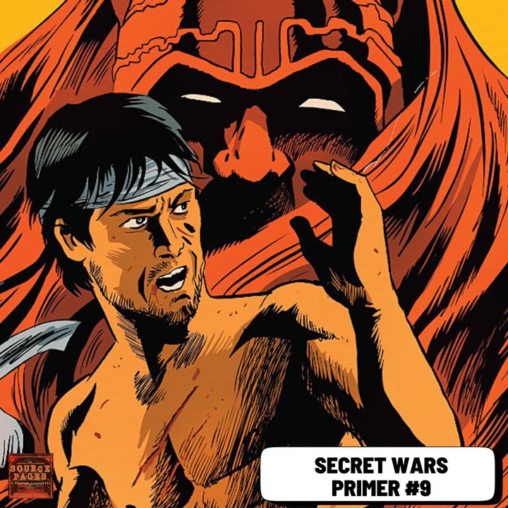Secret Wars (2015) Primer/ Read-Through - Chapter Two: WELCOME TO BATTLEWORLD, Part Four (Master of Kung Fu/ Shang Chi)