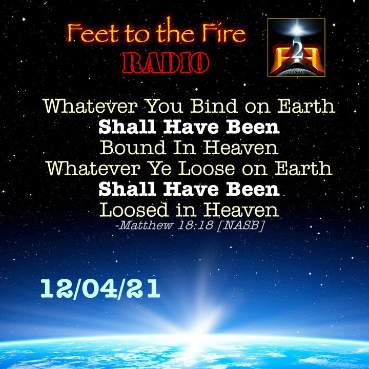 F2F Radio: For What Ye Bind On Earth...