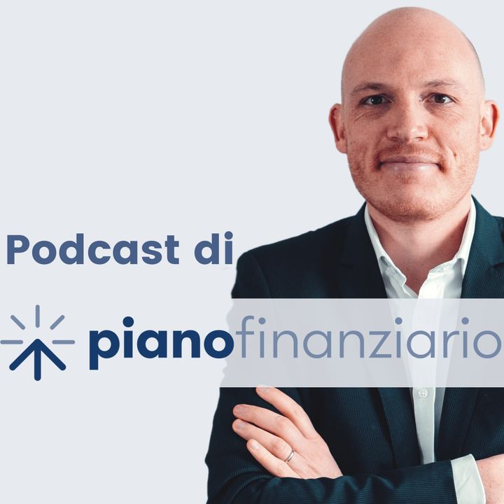 Podcast Piano Finanziario