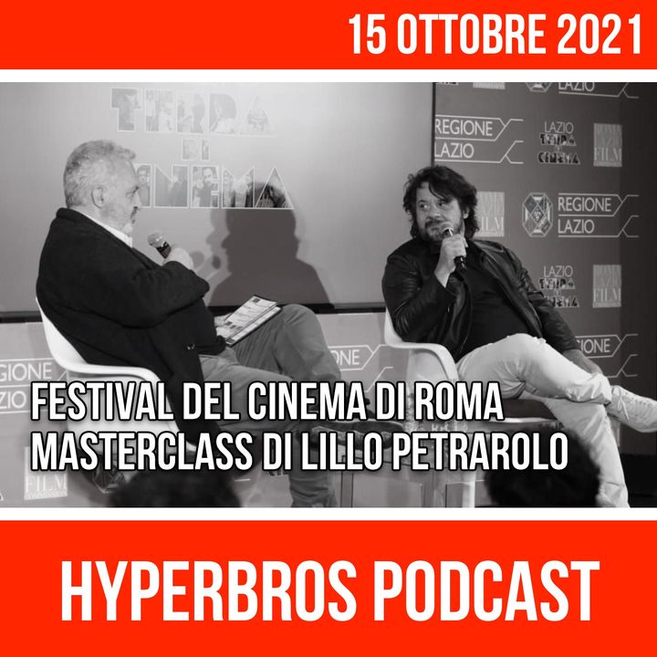 Festival del Cinema di Roma, Masterclass di Lillo Petrarolo