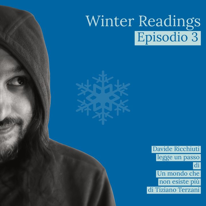 Winter readings | Letture da Un mondo che non esiste più di Tiziano Terzani