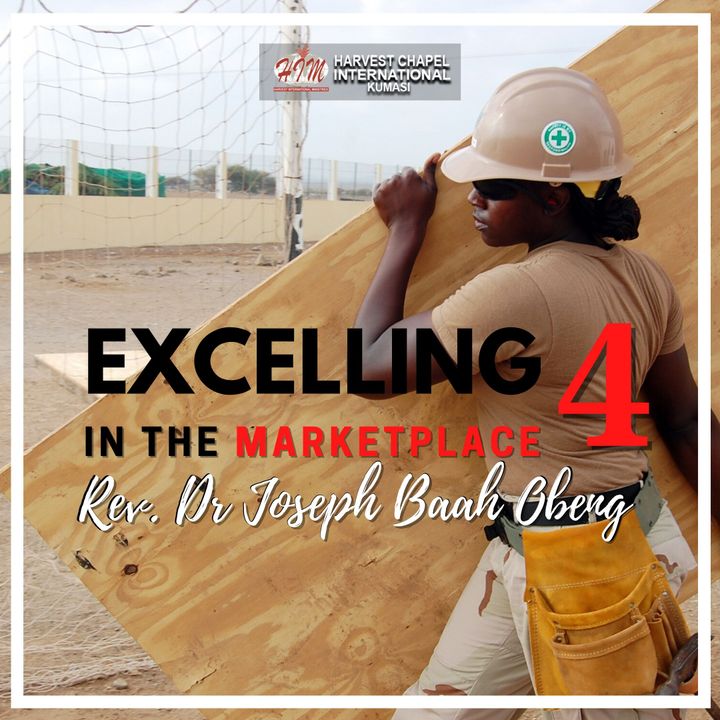 Excelling in the Marketplace - Part 4