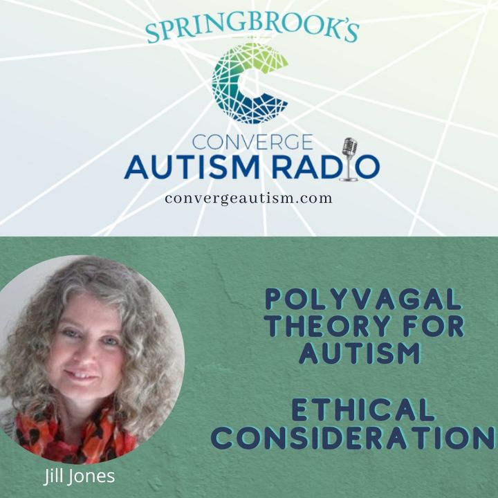Polyvagal Theory for Autism: Ethical Considerations