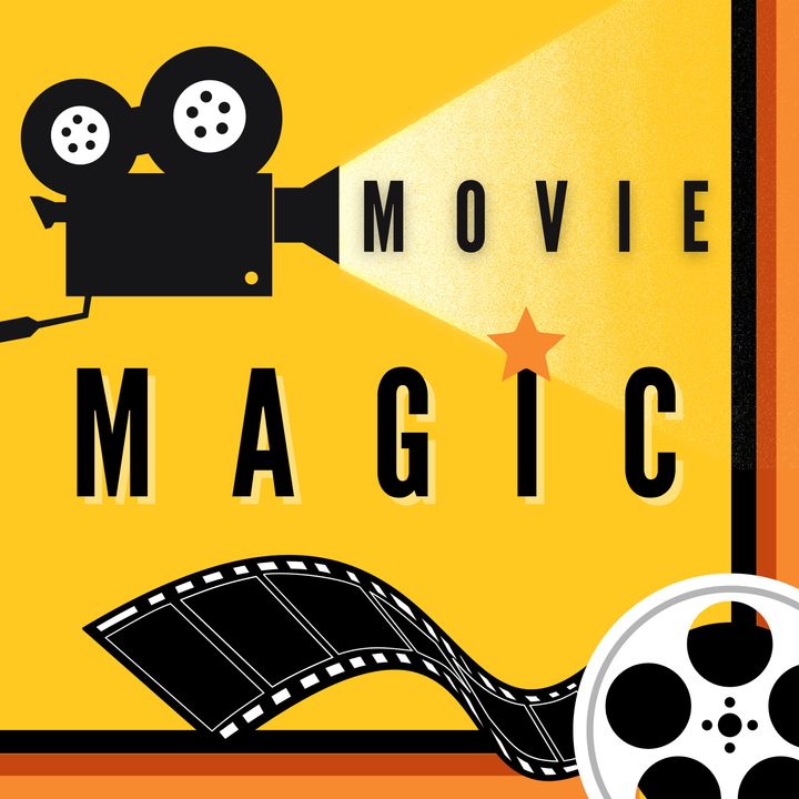 Movie Magic Trailer