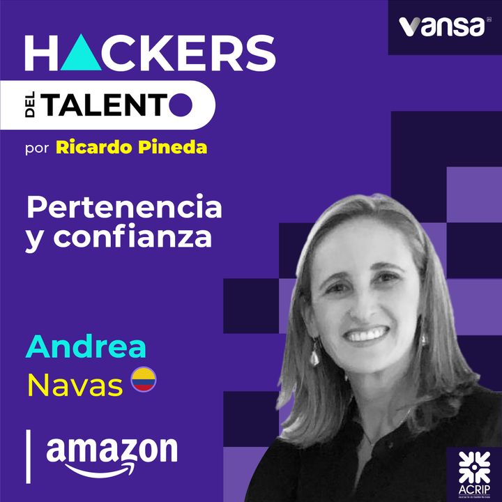 194. Pertenencia y confianza - Andrea Navas (Amazon)