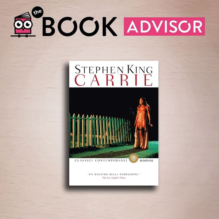 "Carrie" di Stephen King: un classico più che attuale
