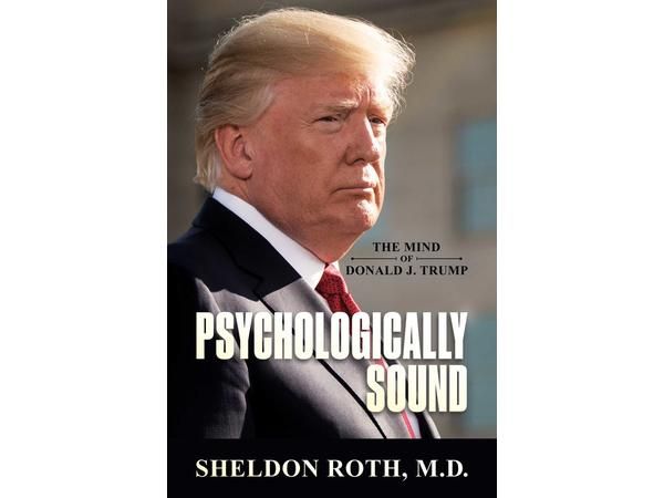 The Chauncey Show-Episode 85 Meet Dr. Sheldon Roth-The Mind of Donald J. Trump