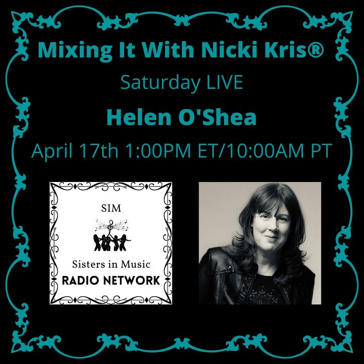 Mixing It Saturday LIVE - Special Guest: Helen O'Shea