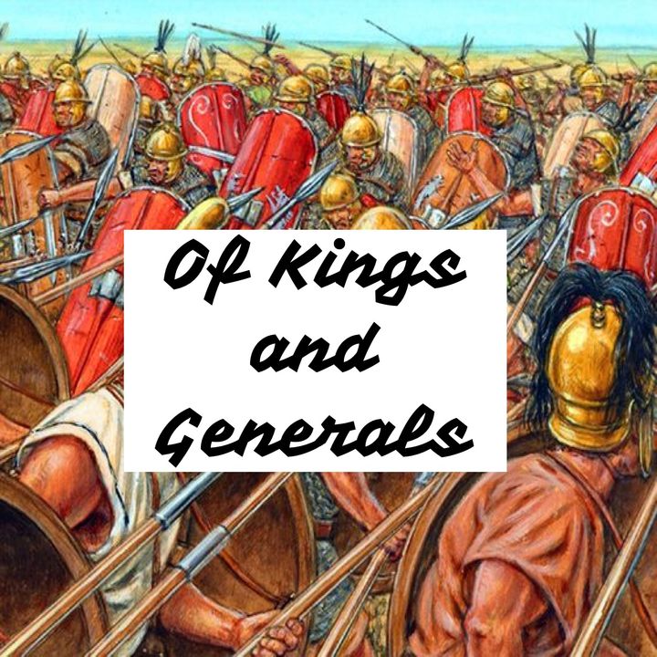 Of Kings and Generals