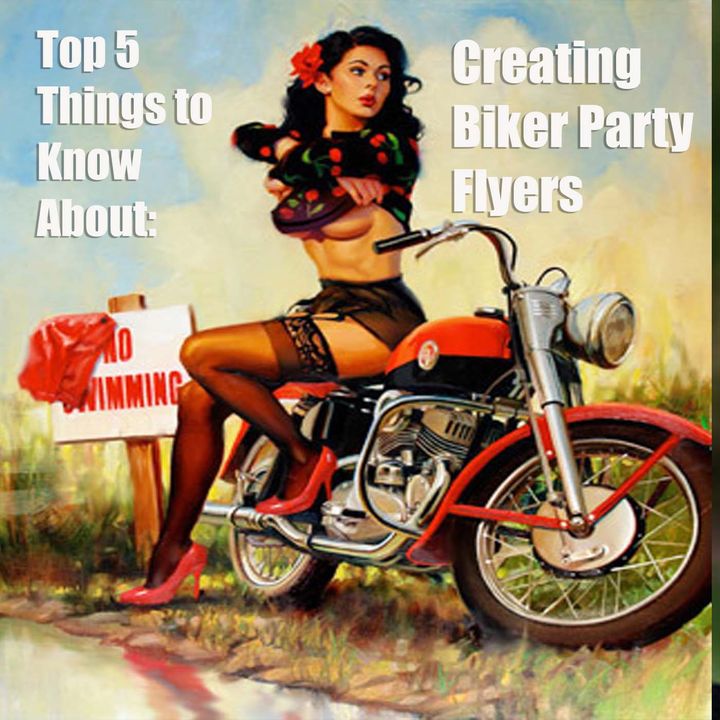 Top 5 Things to Know About Creating Biker Flyers