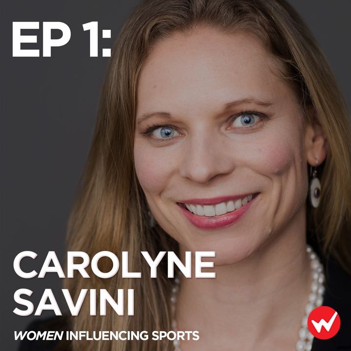 Episode 1: Influencing Gender Equality in Gaming with Carolyne Savini of Activision