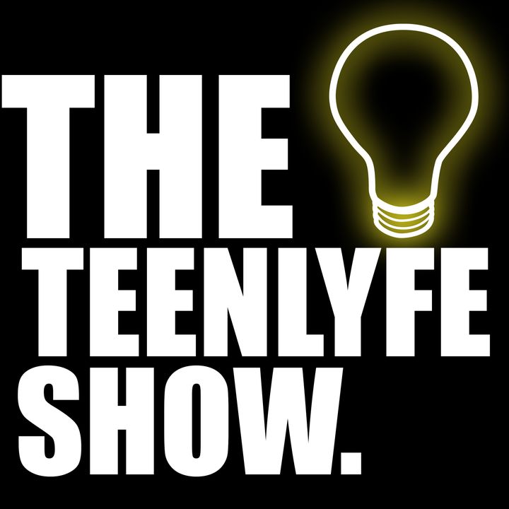 The TeenLyfe Show