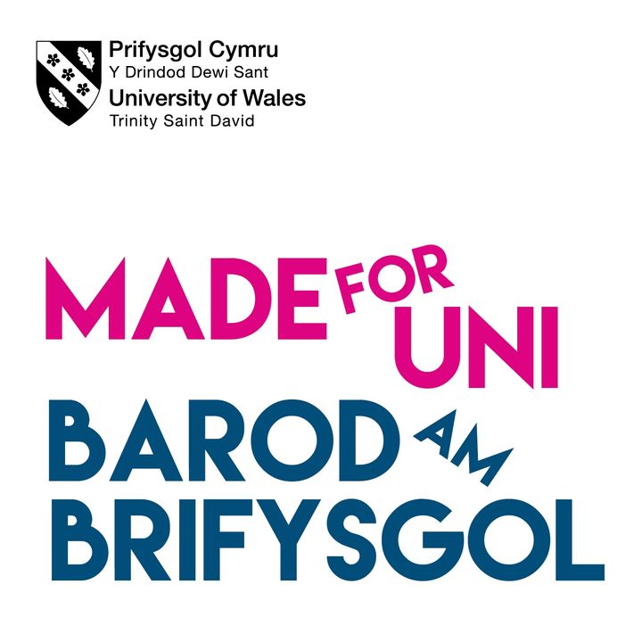 Made for Uni | Barod am Brifysgol