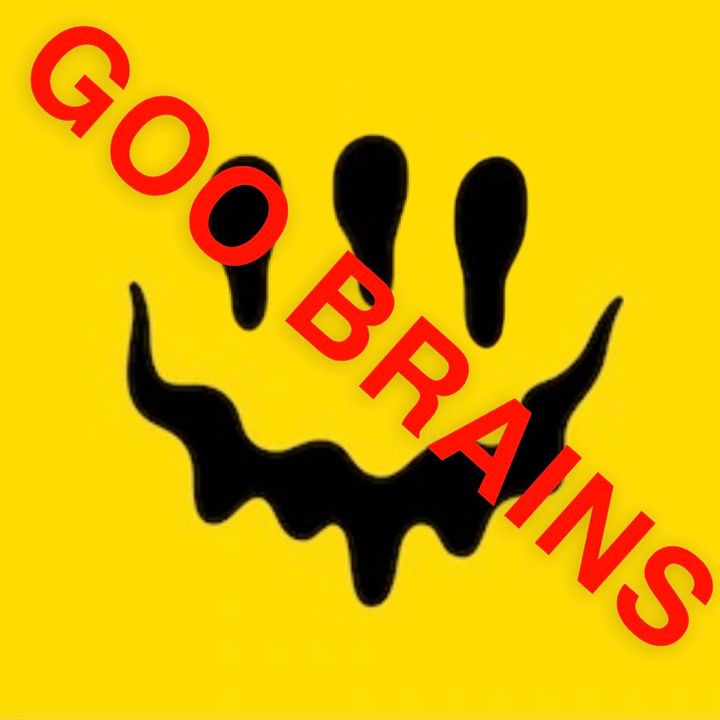Goo Brains