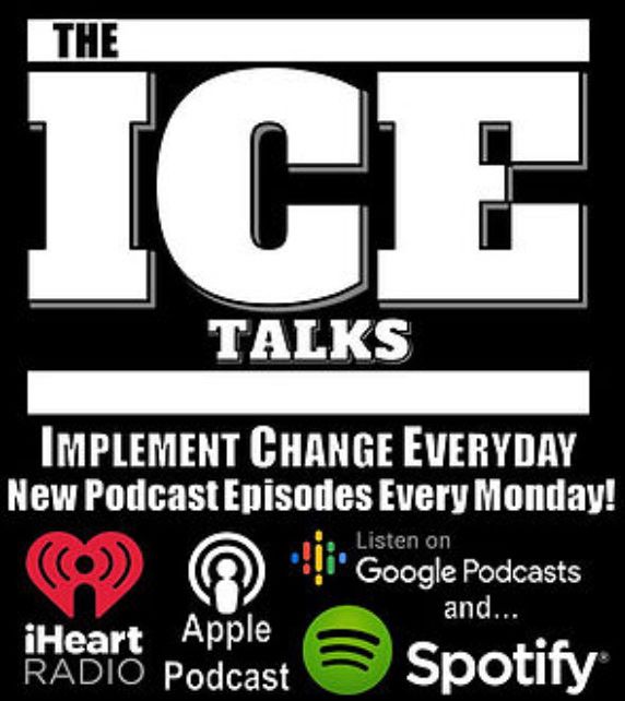 The ICE Talks Episode 063: “Everyone Can’t Go With You”