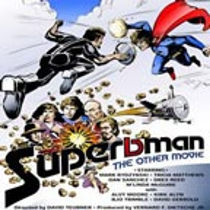 Episode 59: Superbman: The Other Movie (1981)