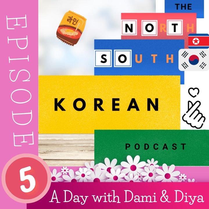 Episode FIVE:  "A Day with Dami & Diya" - Teasers, Tasters & Takeaways!