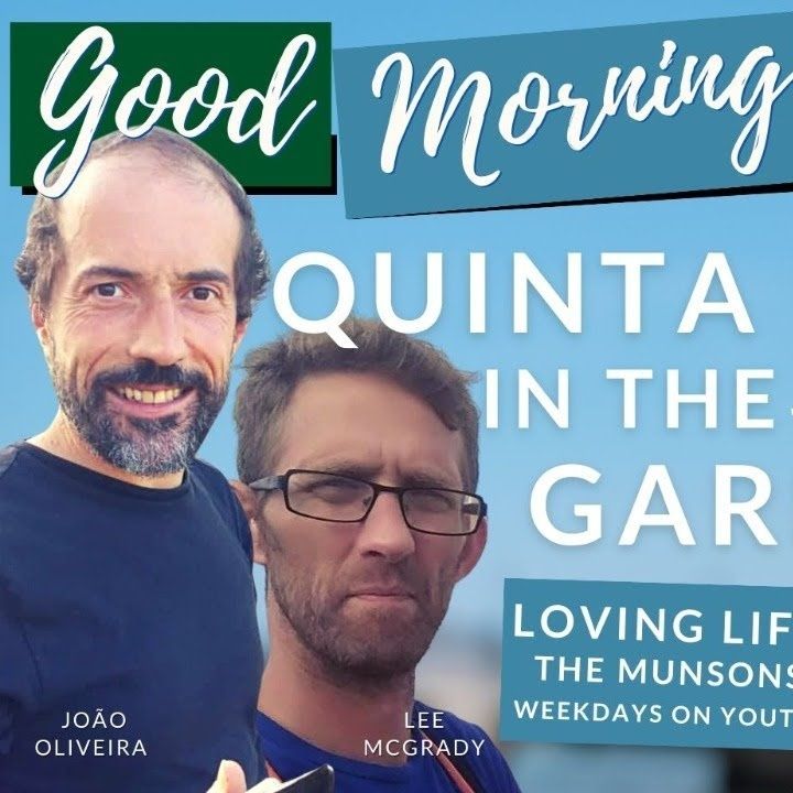 Portugal Quinta Crew in the House (Garden!) on Good Morning Portugal!