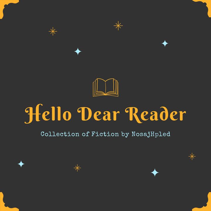 Hello Dear Reader by Jason Delph