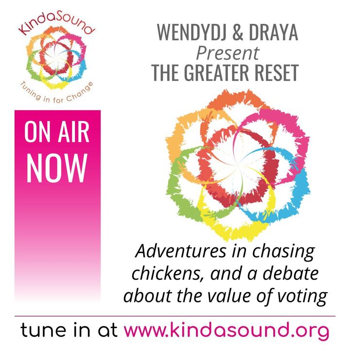 Chasing Chickens; Teaching Kids Practical Skills; Should We Vote? | The Greater Reset with WendyDJ, Draya & Guests