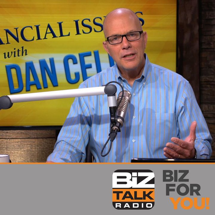 Financial Issues with Dan Celia: 05/04/2021
