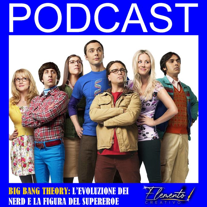 Episodio 4 - The Big Bang Theory