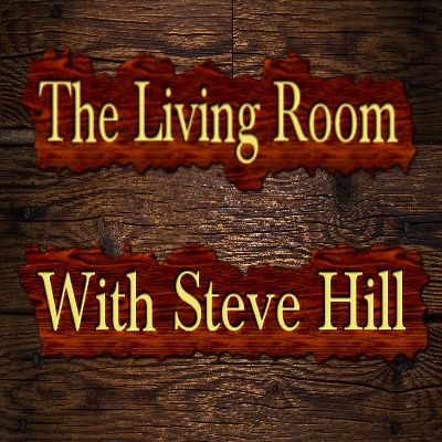 The Living Room - With Steve Hill