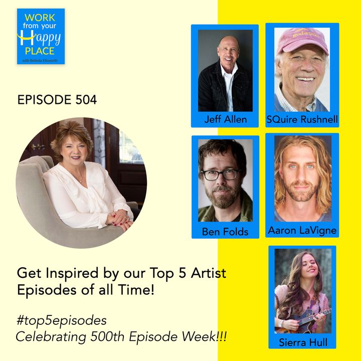 Get Inspired by our Top 5 Artist Episodes of all Time!